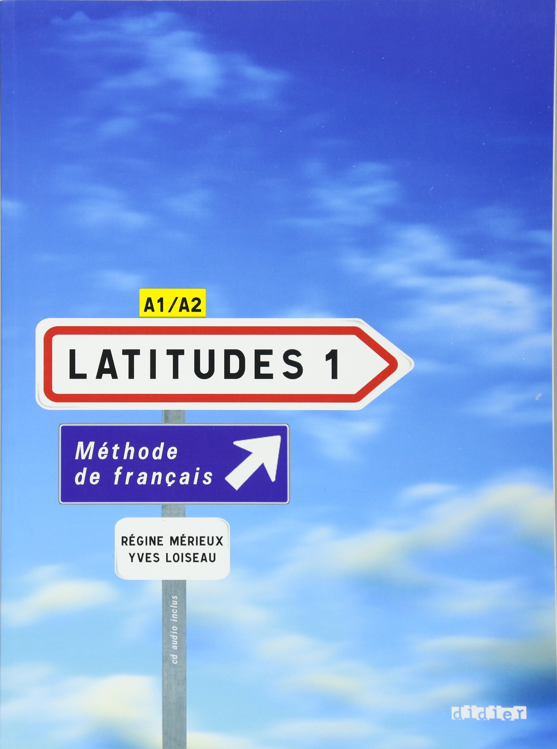 Latitudes 1 Méthode de français A1A2